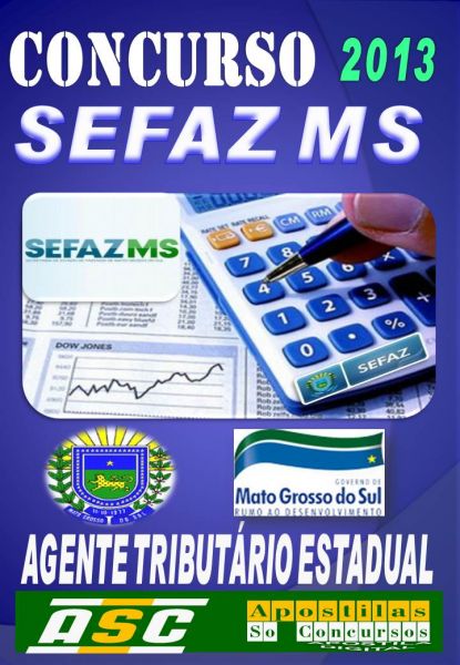 Apostila Concurso Sefaz MS 2013 Agente Tributario Estadual