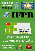 Apostila IFPR Auxiliar em Administracao 2014