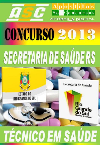 Apostila Concurso SES RS Tecnico Em Saude C. Gerais