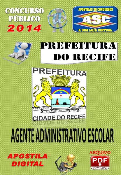 Apostila  Prefeitura do Recife PE Ag Agente Adm Escolar 2014
