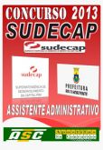 Apostila Concurso Sudecap MG Assistente Administrativo 2013
