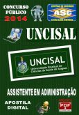 Apostila Concurso Uncisal Assistente em Administracao 2014