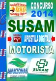 Apostila Concurso Susam AM Motorista 2014