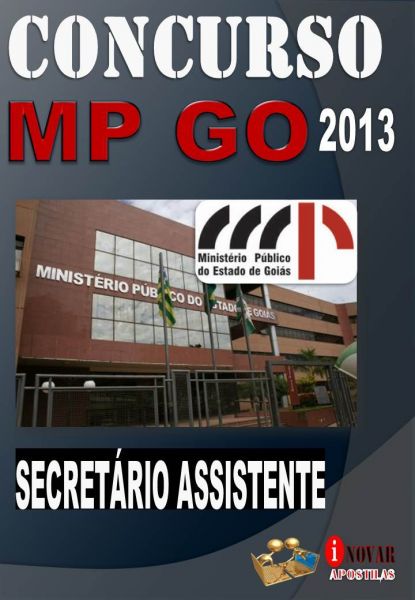 Apostila Concurso MPGO 2013 Secretario Assistente