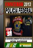 Apostila Concurso Policia Federal 2014 Basico Nivel Superior