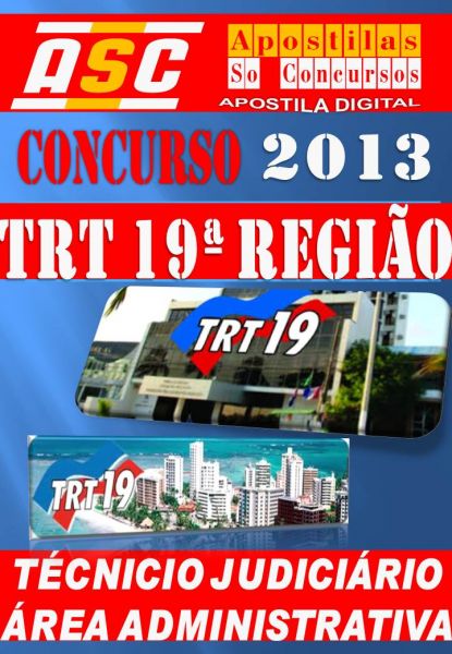 Apostila Concurso TRT AL 19 Regiao Tecnico Judiciario ADM
