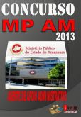 Apostila Concurso MP AM 2013 Agente de Apoio Administrativo