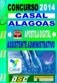 Apostila Concurso Casal AL Assistente Administrativo 2014