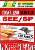 Apostila Concurso SEE SP 2013 Professor de Arte