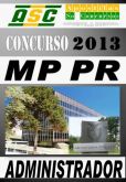 Apostila Concurso MP PR 2013 Administrador