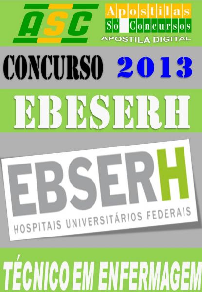 Apostila Concurso EBESERH HUUFMA Tecnico Enfermagem