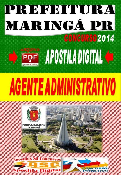 Apostila Concurso Prefeitura Maringa PR Agente Administrativ