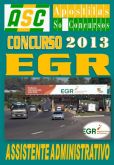 Apostila Concurso EGR 2013 Assistente Administrativo