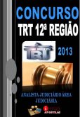Apostila Concurso TRT SC 12 Analista Jud Area Judiciaria