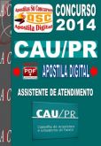 Apostila Concurso CAU PR Assistente De Atendimento 2014