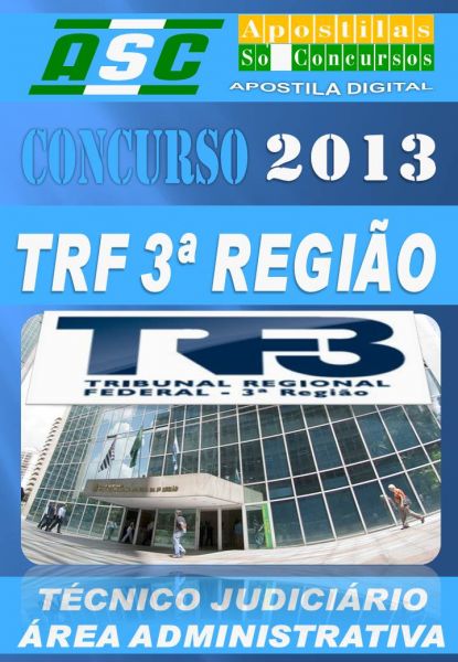Apostila Concurso TRF 3 Regiao Tecnico Judiciario Area Adm