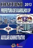 Apostila Auxiliar Administrativo Prefeitura Guarulhos SP