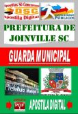 APOSTILA CONCURSO PREFEITURA DE JOINVILLE SC GUARDA MUNICIPA