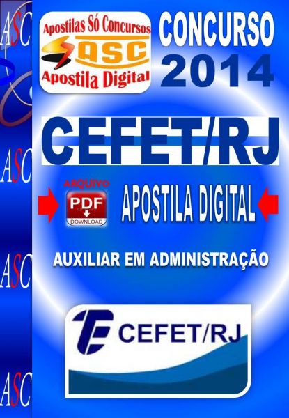 Apostila Concurso CEFET RJ Auxiliar Em Administracao 2014