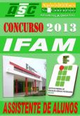 Apostila Concurso IFAM Assistente De Alunos 2013
