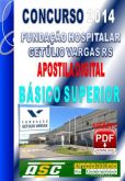 Apostila Fund Hospitalar Getulio Vargas RS Basico Superior