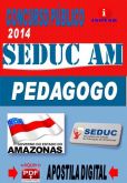 Apostila Concurso SEDUC AM Pedagogo 2014