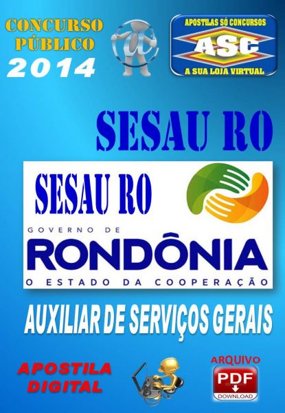 Apostila Concurso SESAU RO Auxiliar de Serviços Gerais