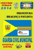 Apostila Concurso Prefeitura de Braganca Paulista Guarda Civ