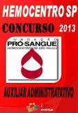 Apostila Concurso Hemocentro SP 2013 Auxiliar Administrativo