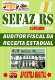Apostila Concurso Sefaz RS Auditor RS Fiscal da Receita 2014