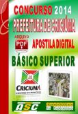 Apostila Prefeitura Muncicipal Criciuma SC Basico Superior